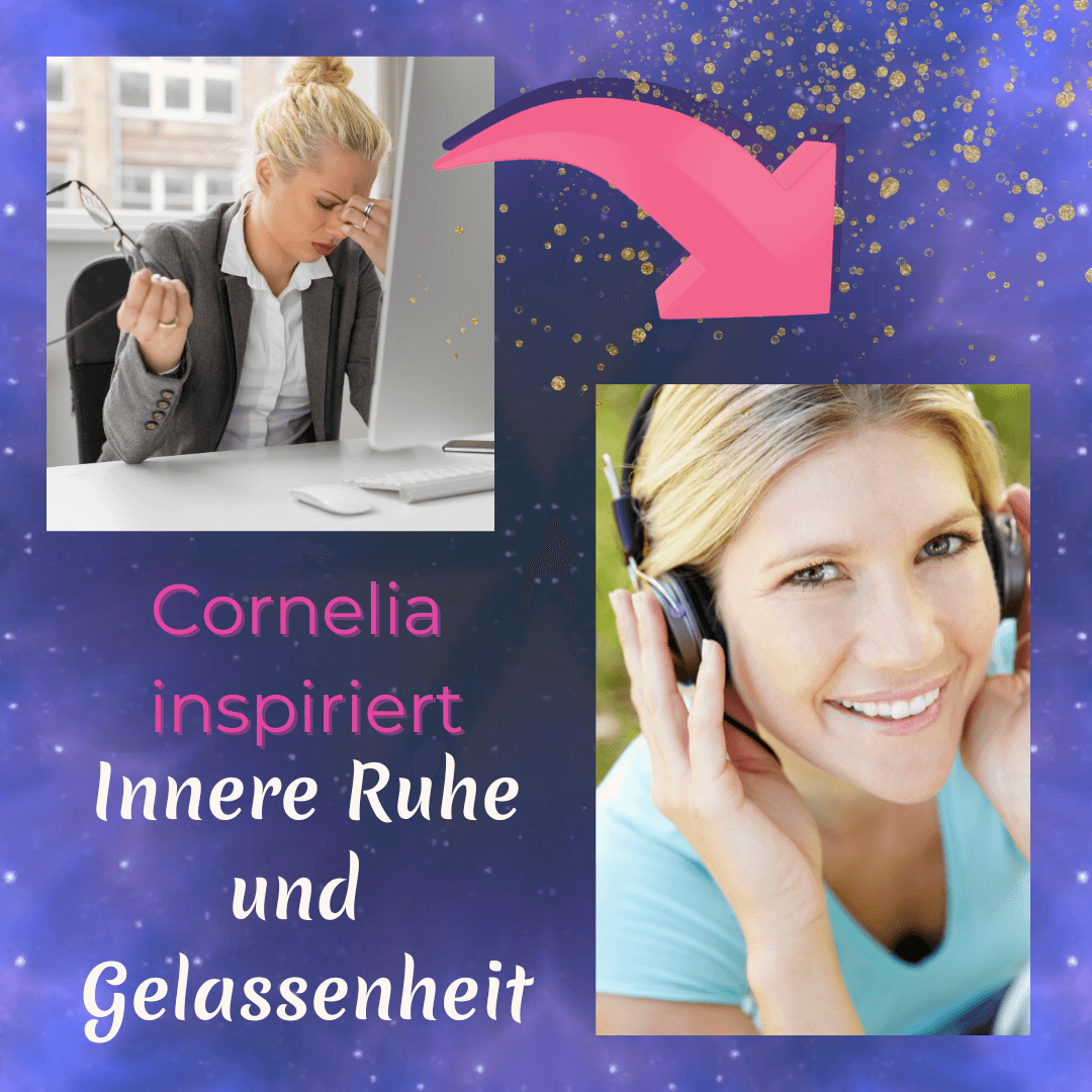 Entspannung über Nacht - Cornelia inspiriert